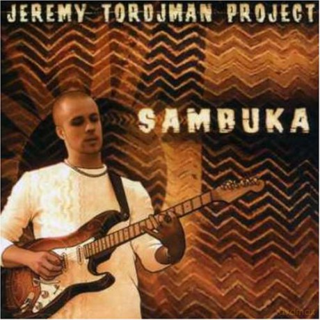 Jeremy Tordjman Project: Sambuka [CD]