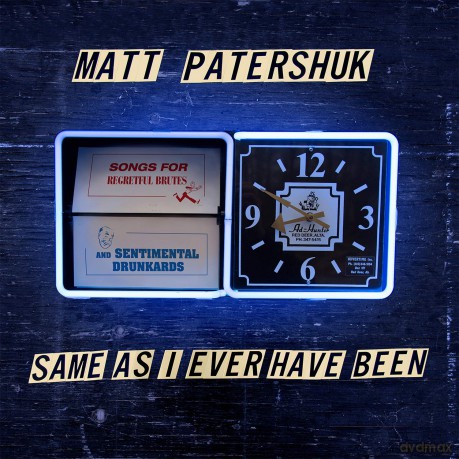 Matt Patershuk: Same As I Ever Have Been [CD]