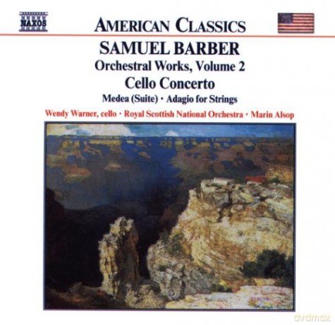Wendy Warner: Samuel Barber: Orchestral Works, Vol. 2 - Cello Concerto [CD]