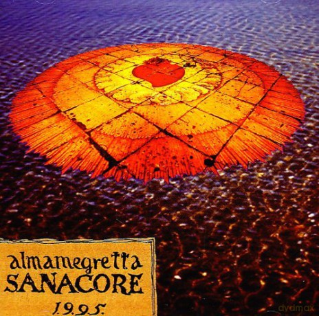 Almamegretta: Sanacore 1995 [CD]