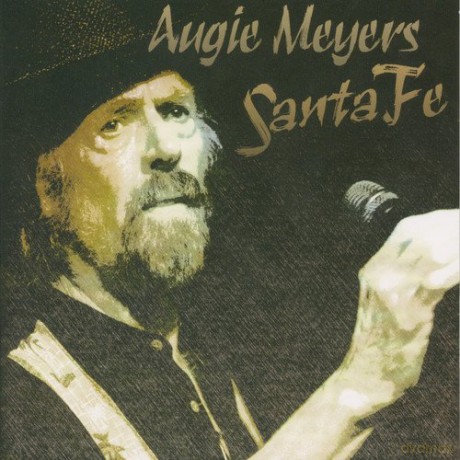 Augie Meyers: Santa Fe [CD]
