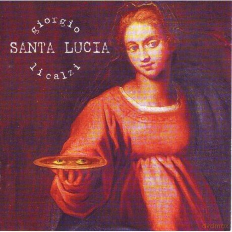 Giorgio Li Calzi: Santa Lucia [CD]