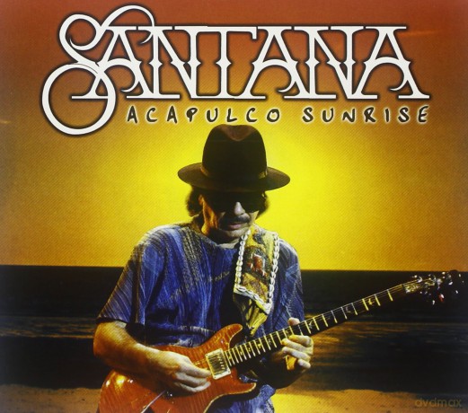 Carlos Santana: Santana-Acapulco Sunrise [CD]