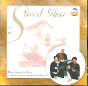 Ustad Amjad Ali Khan: Sarod Ghar [CD]