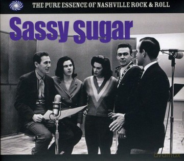 Sassy Sugar - The Pure Essence Of Nashville Rock N Roll [3CD]