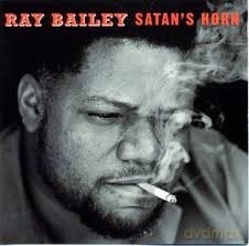 Ray Bailey: Satans Horn [CD]