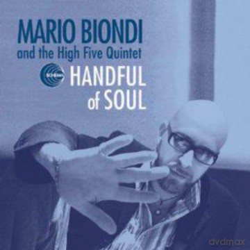 Mario Biondi & The High Five Quintet: Handful Of Soul [2xWinyl]