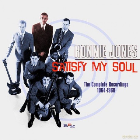 Ronnie Jones: Satisfy My Soul: The Complete Recordings 1964-1968 [CD]