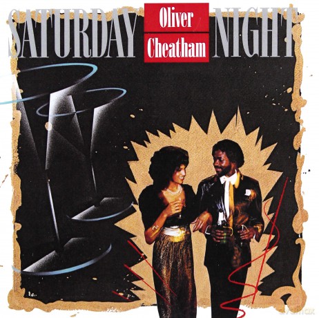 Oliver Cheatham: Saturday Night [CD]