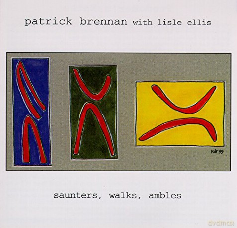 Patrick Brennan: Saunters, Walks, Ambles [CD]