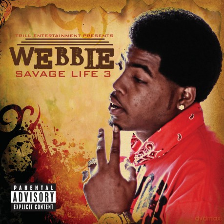 Webbie: Savage Life 3 [CD]