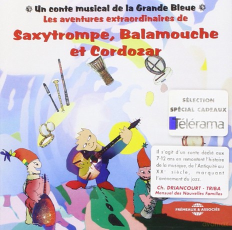 Saxytrompe Balamouche... [CD]