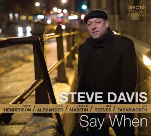 Steve Davis: Say When [CD]