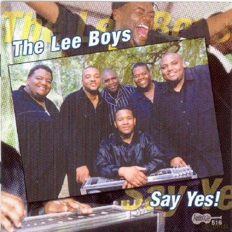 The Lee Boys: Say Yes! [CD]