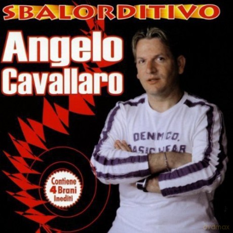 Cavallaro Angelo: Sbalorditivo [CD]