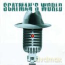 Scatman John: Scatmans World [CD]