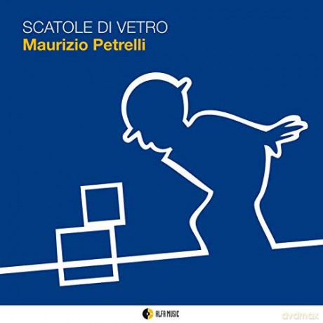 Maurizio Petrelli: Scatole Di Vetro [CD]
