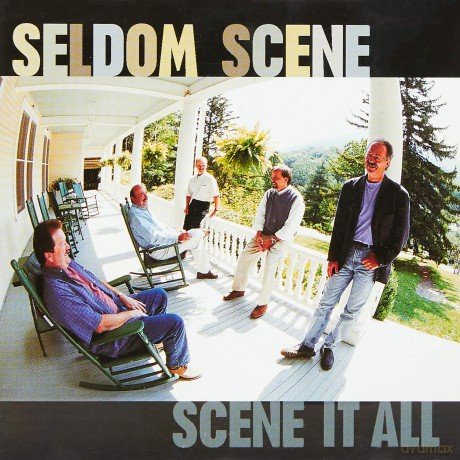 The Seldom Scene: Scene It All [CD]