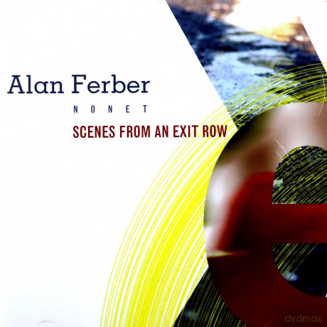 Alan Ferber: Scenes From An Exit Row [CD]