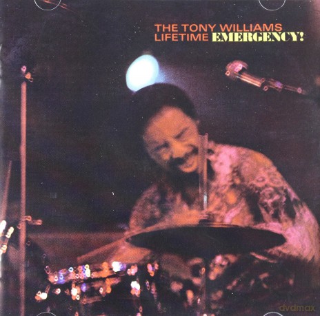 The Tony Williams Lifetime: Emergency! [CD]