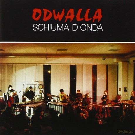Odwalla: Schiuma D'Onda [CD]