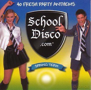 School Disco.Com: Spring Term [CD]