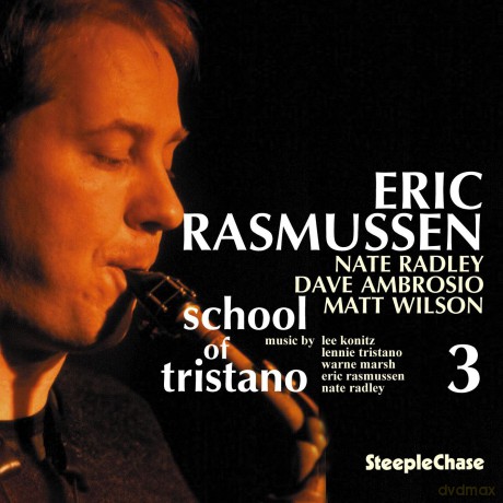 Eric Rasmussen: School Of Tristano 3 [CD]