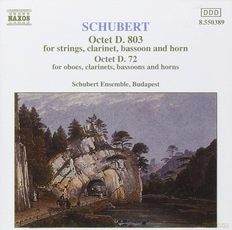 Unknown Artist: Schubert: Octet D. 803; Octet D. 72 [CD]