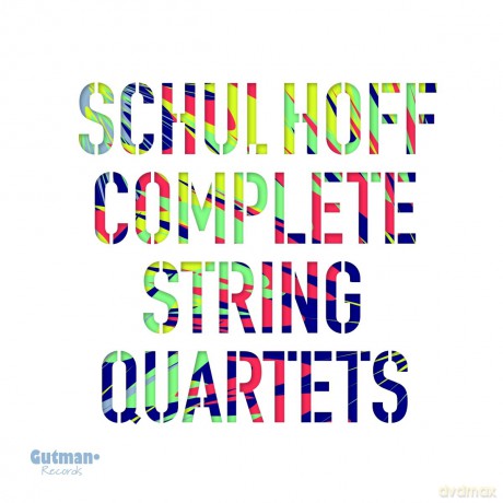 Erwin Schulhoff: Schulhoff-String Quartets [2CD]
