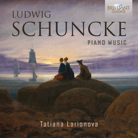 Tatiana Larionova: Schuncke: Piano Music [CD]