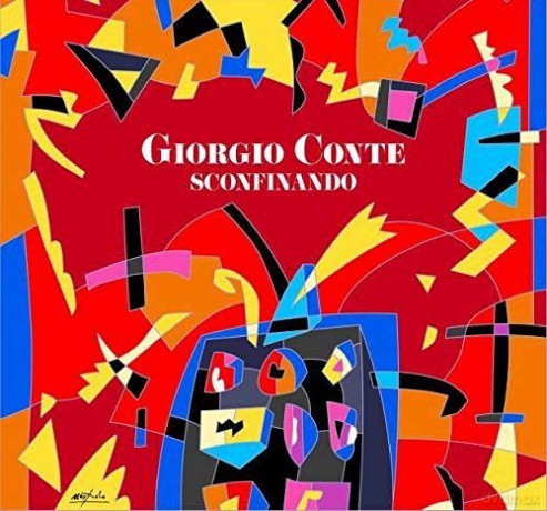 Giorgio Conte: Sconfinando [CD]