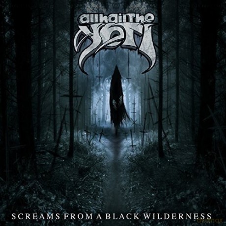 All Hail the Yeti: Screams From A Black Wilderness [CD]