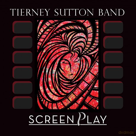 Tierney Sutton Band: Screenplay [CD]