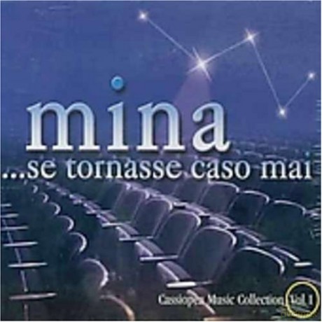 Mina: Se Tornasse Caso Mai [CD]