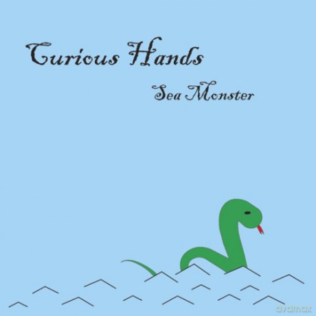Curious Hands: Sea Monster [CD]