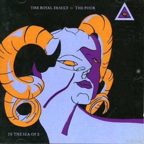 Royal Family: Sea Of E [CD]