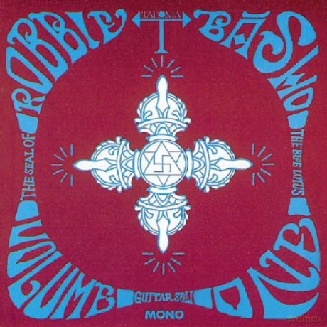 Robbie Basho: Seal Of The Blues Lotus [CD]