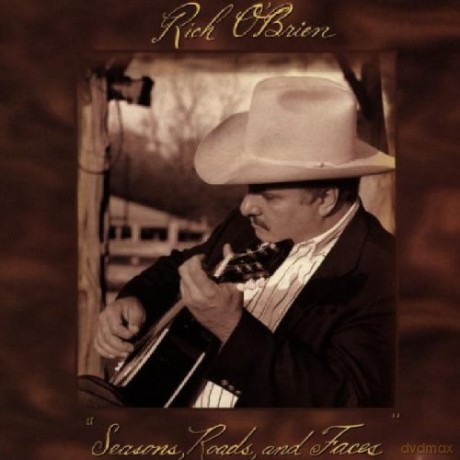 Rich O'Brien: Seasons, Roads And Faces [CD]