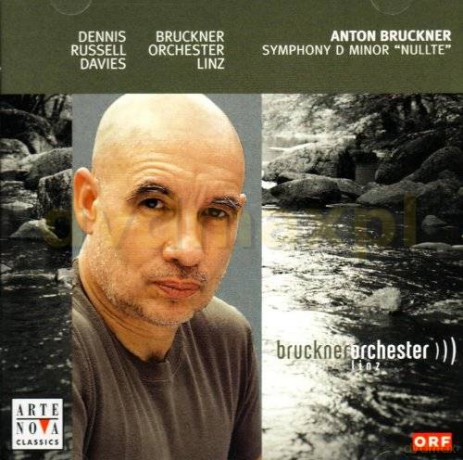 Dennis Russell Davies: Bruckner Sinfonie Nr.0 [CD]