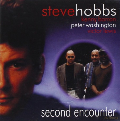 Steve Hobbs: Second Encounter [CD]
