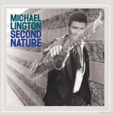 Michael Lington: Second Nature [CD]