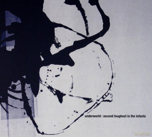 Underworld: Second Toughest in the Infants [2CD]