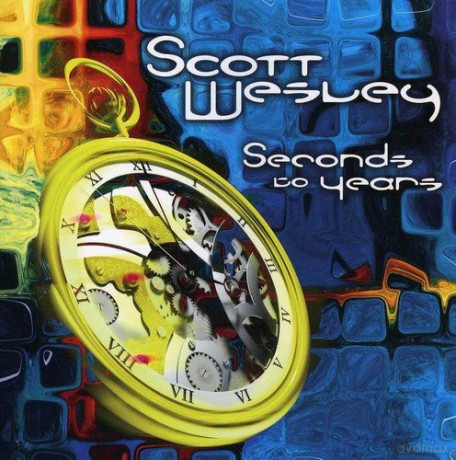 Scott Wesley: Seconds to Years [CD]