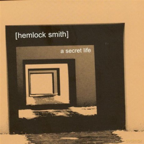 Hemlock Smith: Secret Life [CD]