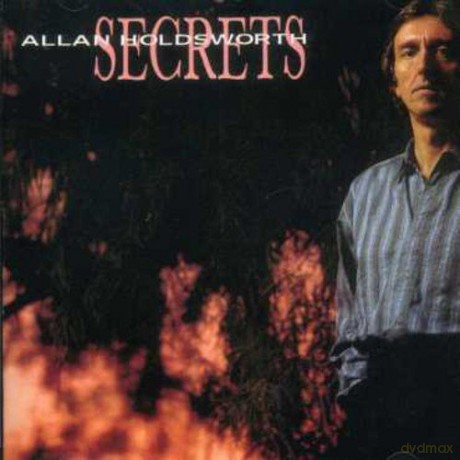 Allan Holdsworth: Secrets [CD]