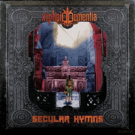 Xiphoid Dementia: Secular Hymns [CD]