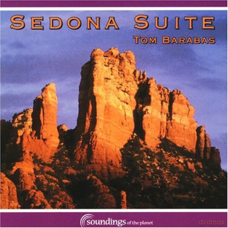 Tom Barabas: Sedona Suite [CD]