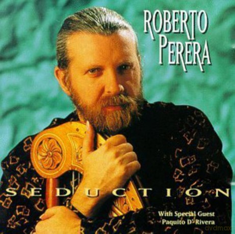 Roberto Perera: Seduction [CD]
