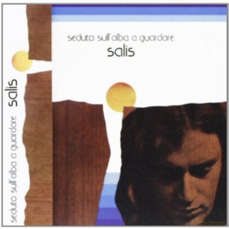 Salis: Seduto Sull'Alba Guardare [CD]