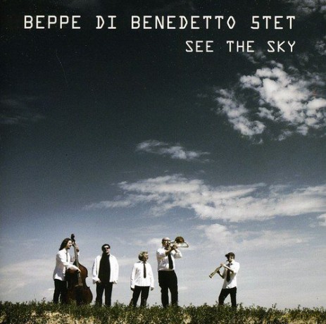 Beppe Di Benedetto: See the Sky [CD]